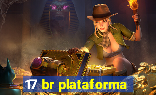 17 br plataforma